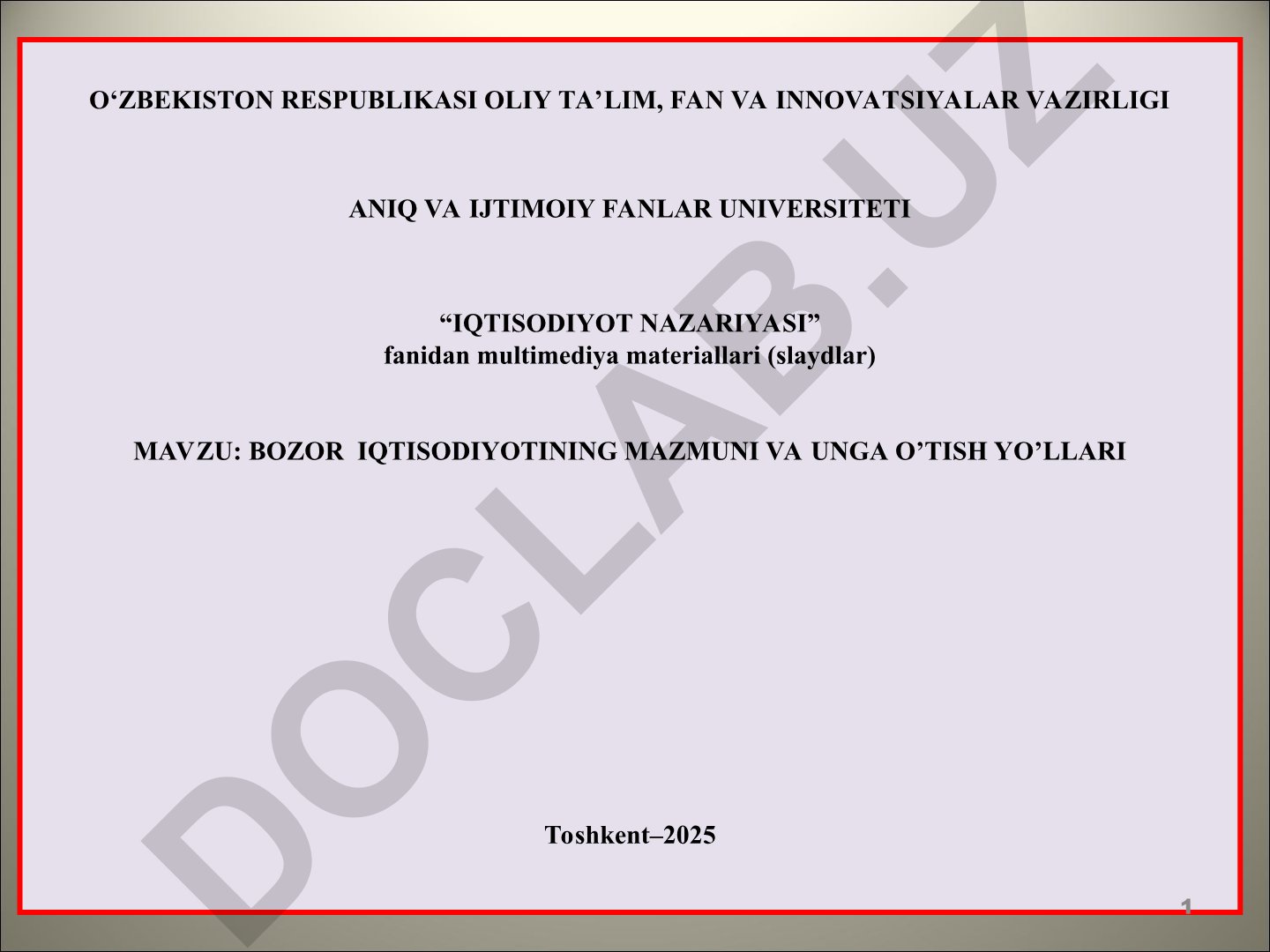 Bozor iqtisodiyotining mazmuni va unga o'tish yo'llari