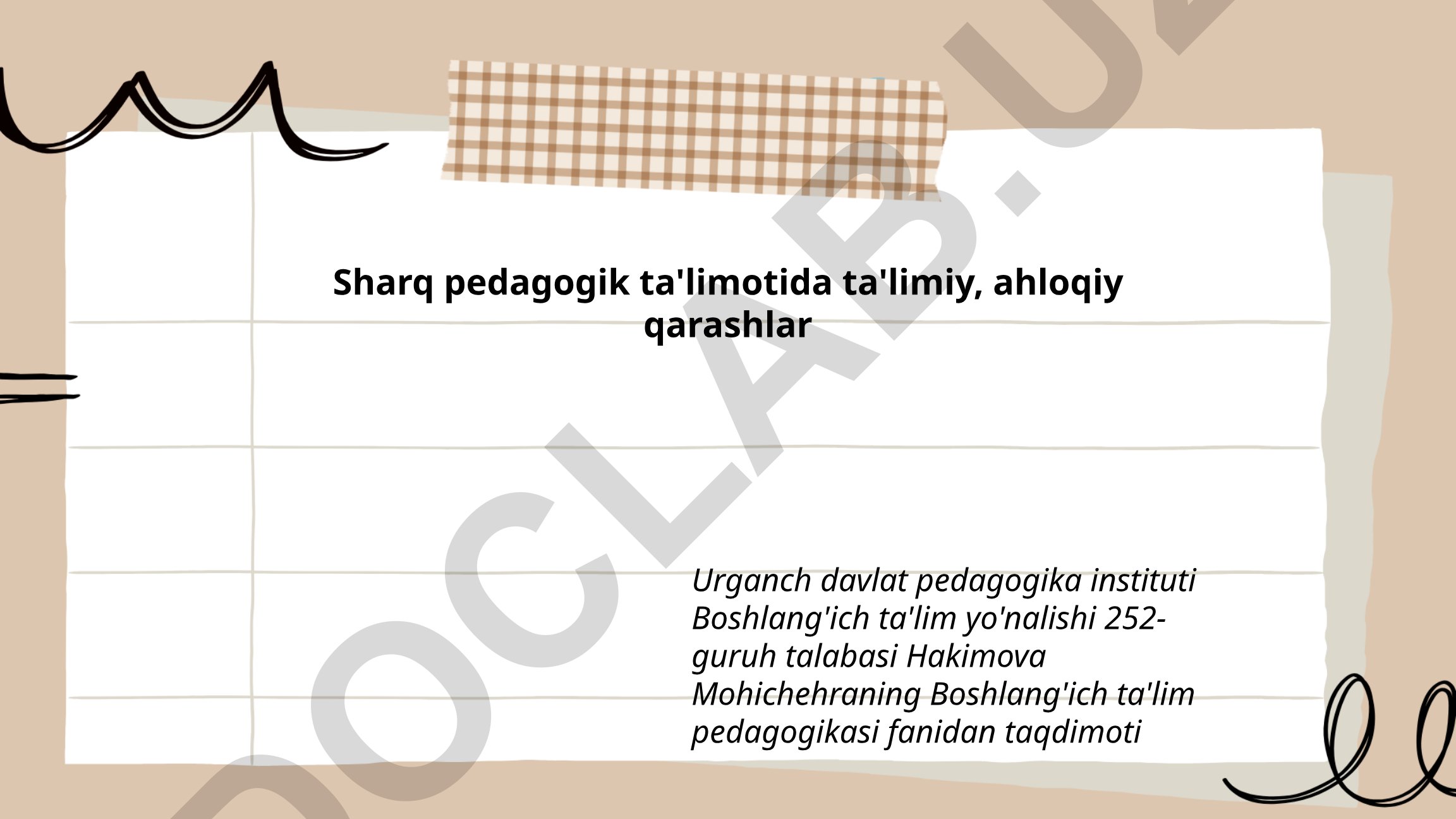 Sharq pedagogik ta'limotida ta'limiy, ahloqiy qarashlar