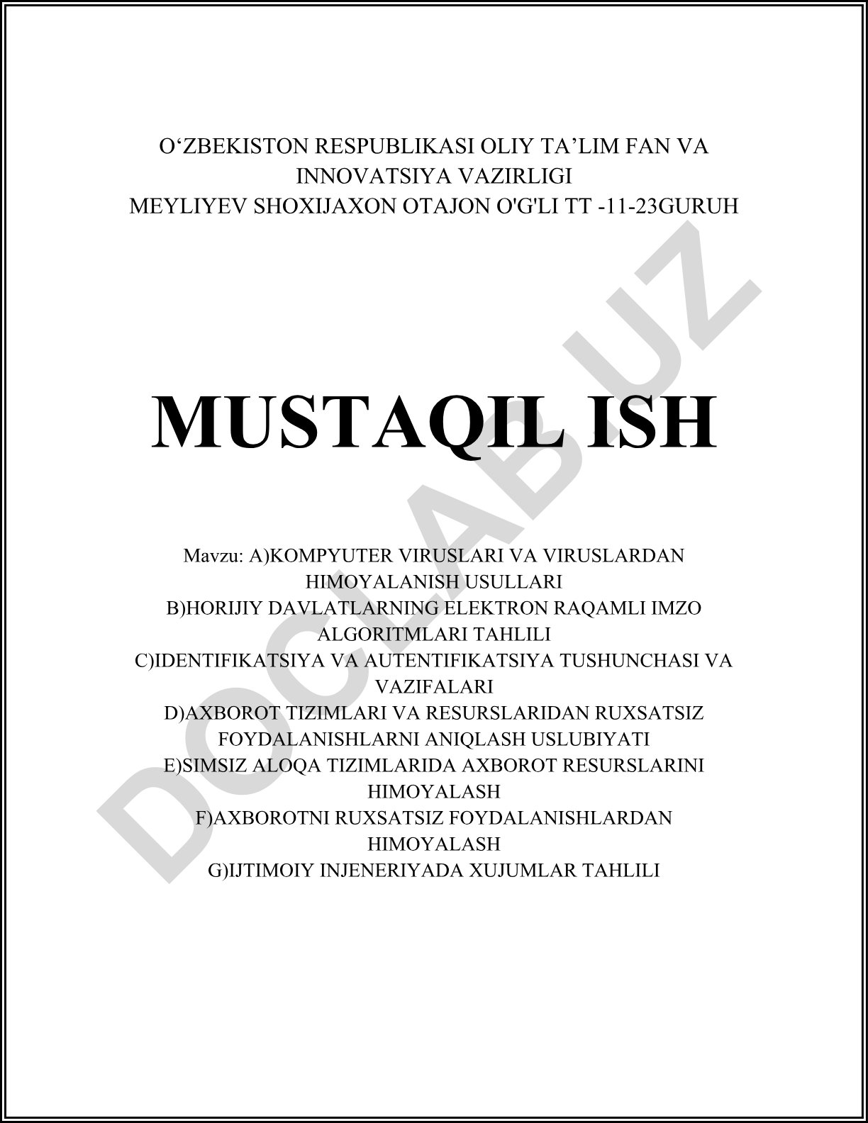 Kompyuter viruslari va viruslardan himoyalanish usullari