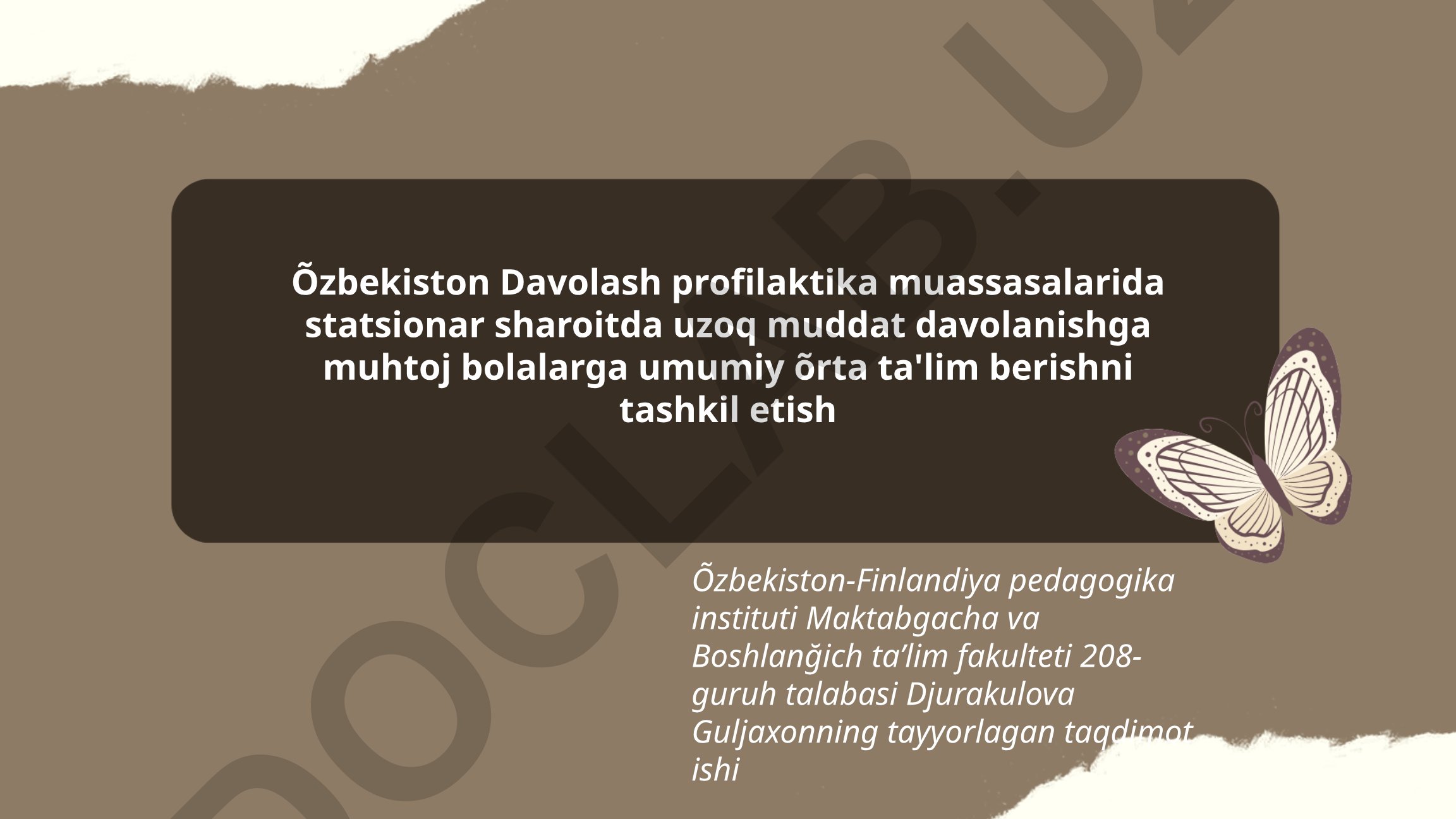 Davolash muassasalarida uzoq muddat davolanishga muhtoj bolalarga umumiy o'rta ta'lim berishni tashkil etish