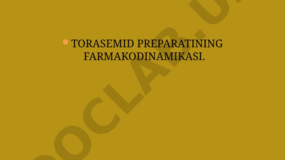 Torasemid preparatining farmakodinamikasi va homiladorlik davrida qo'llanilishi