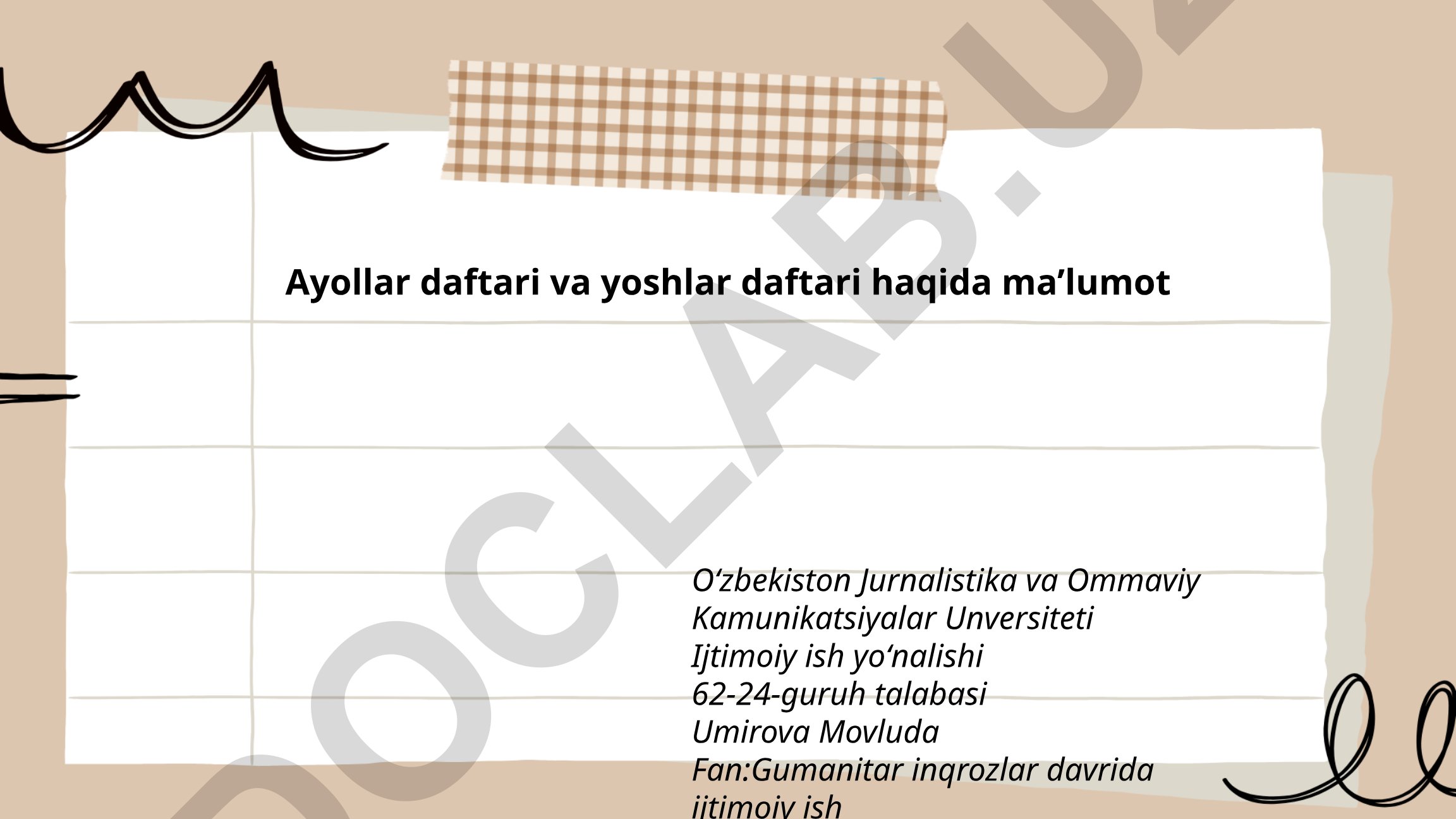 Ayollar daftari va yoshlar daftari haqida ma'lumot