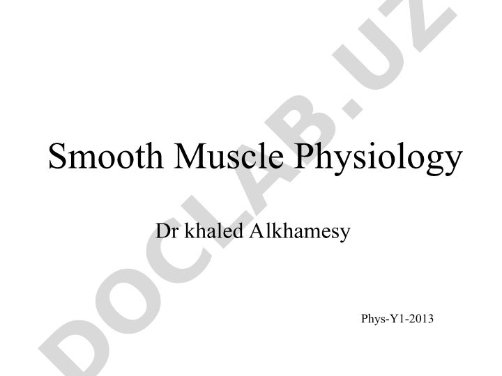 Smooth Muscle Physiology