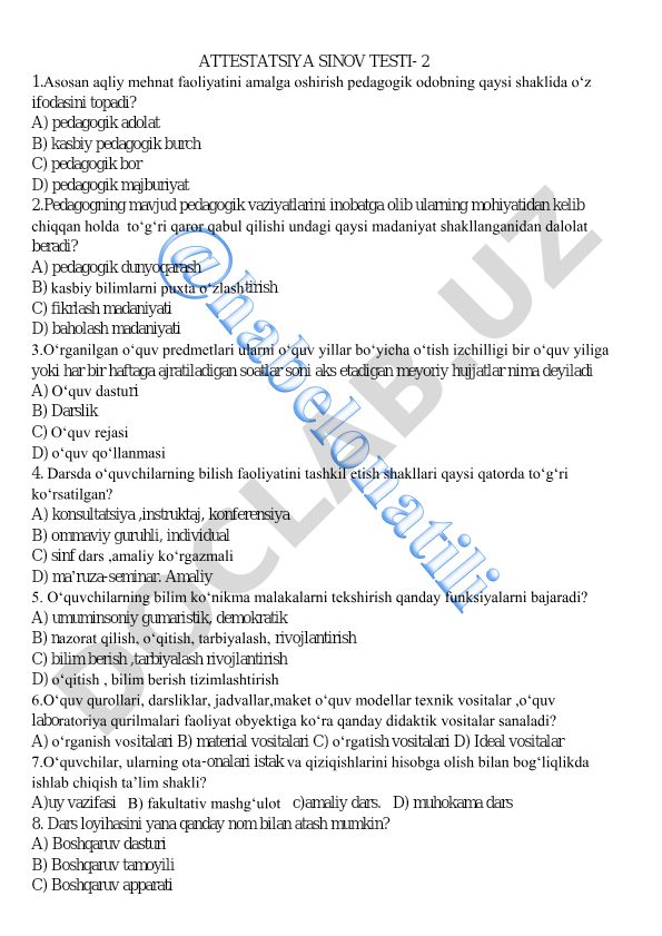 Pedagogika fanidan attestatsiya sinov testi