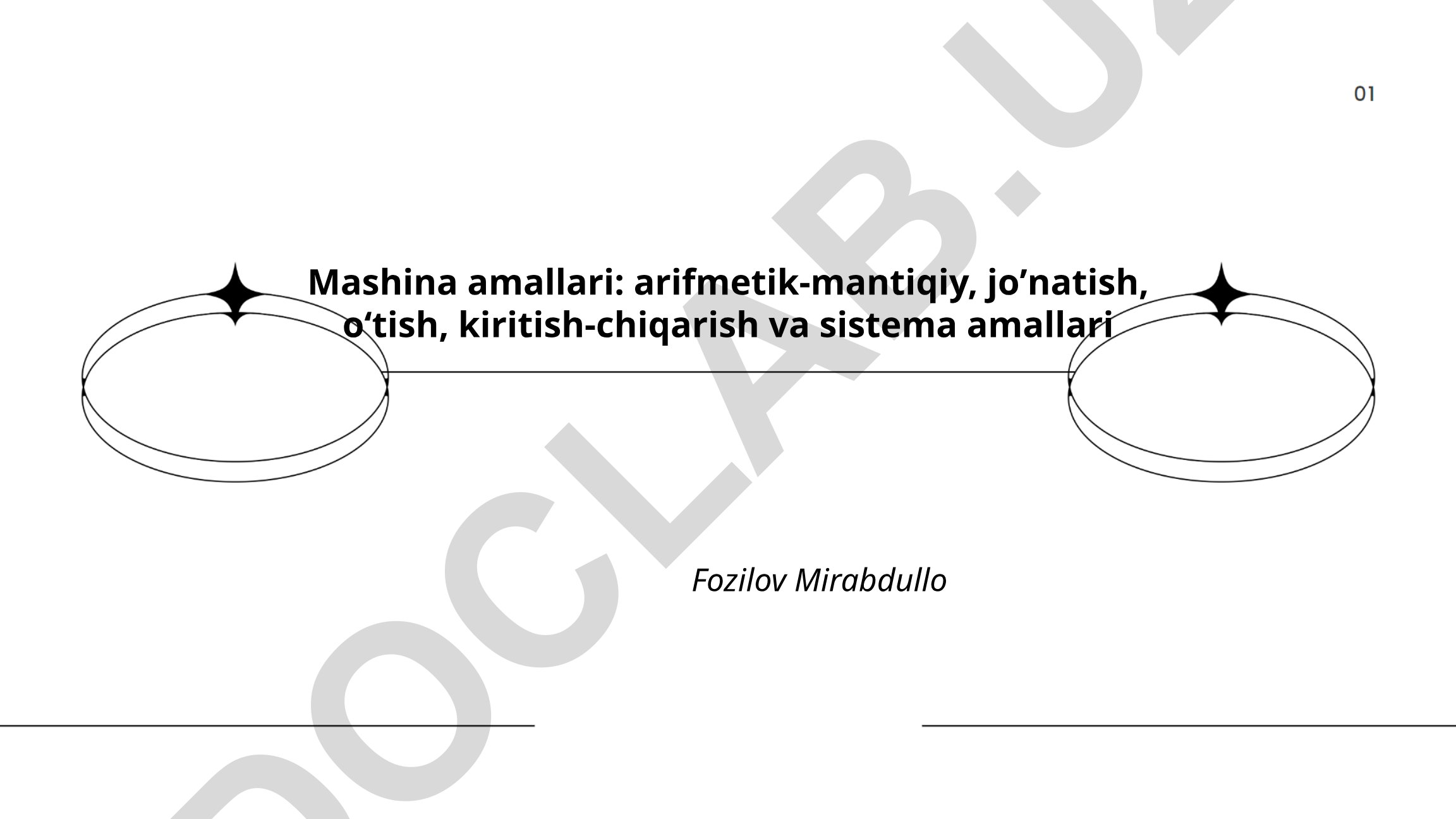 Mashina amallari: arifmetik-mantiqiy, jo'natish, o'tish, kiritish-chiqarish va sistema amallari