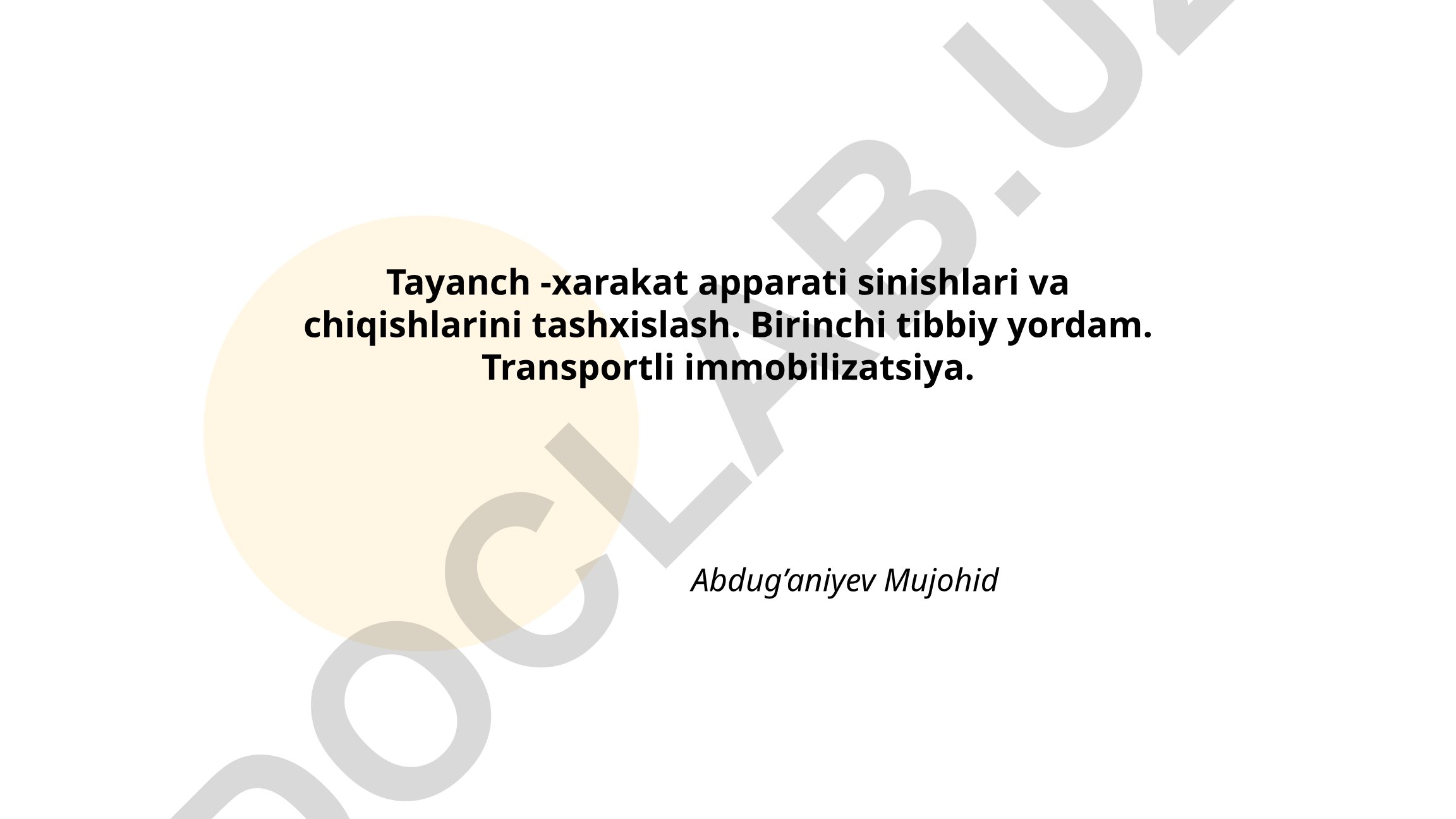 Tayanch-harakat apparati sinishlari va chiqishlarini tashxislash, birinchi tibbiy yordam va transportli immobilizatsiya