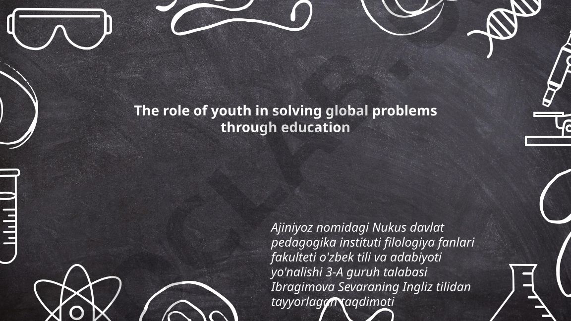 The role of youth in solving global problems through education