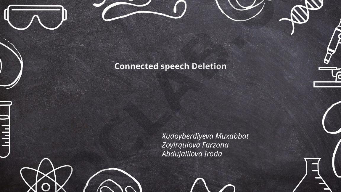 Connected speech deletion: definition, scope and phonological processes