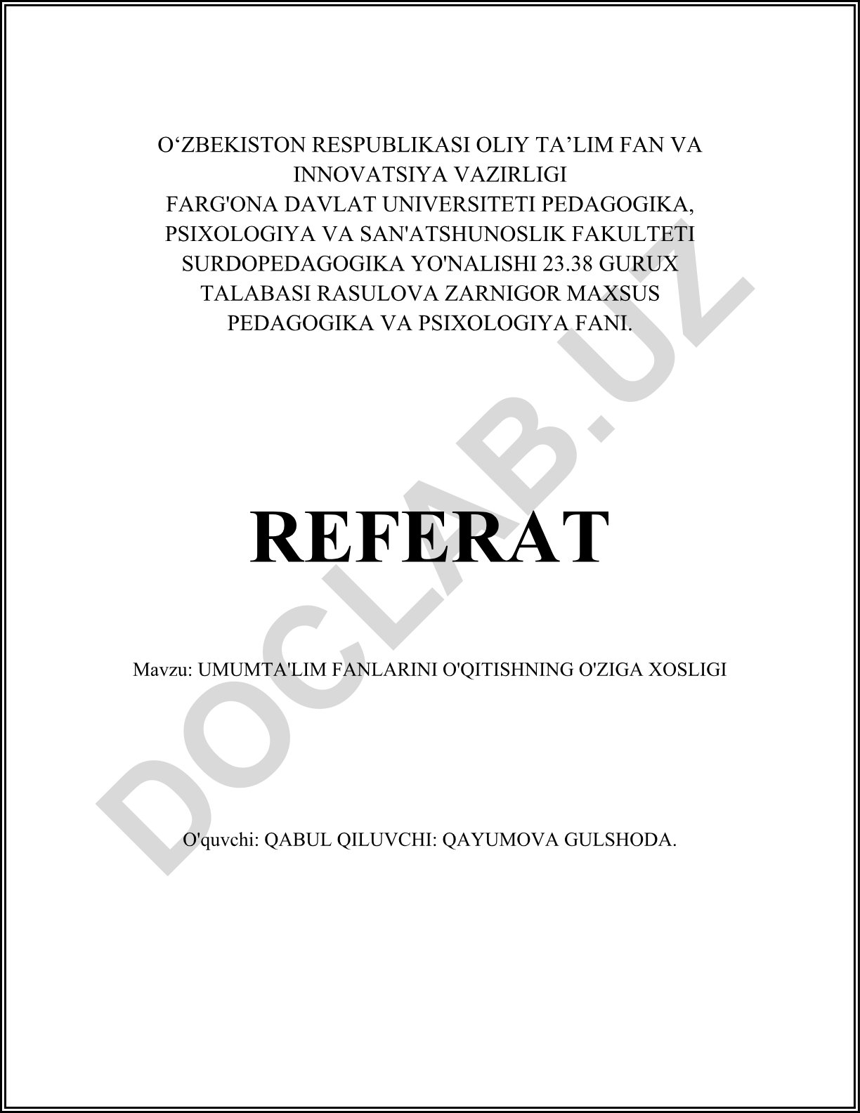 Umumta'lim fanlarini o'qitishning o'ziga xosligi