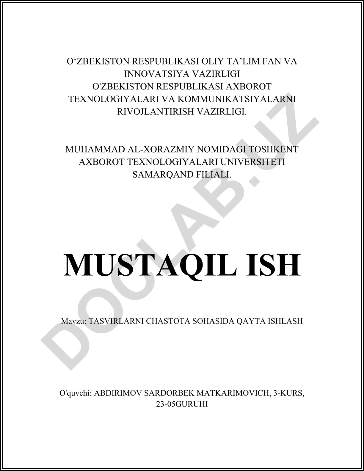Tasvirlarni chastota sohasida qayta ishlash