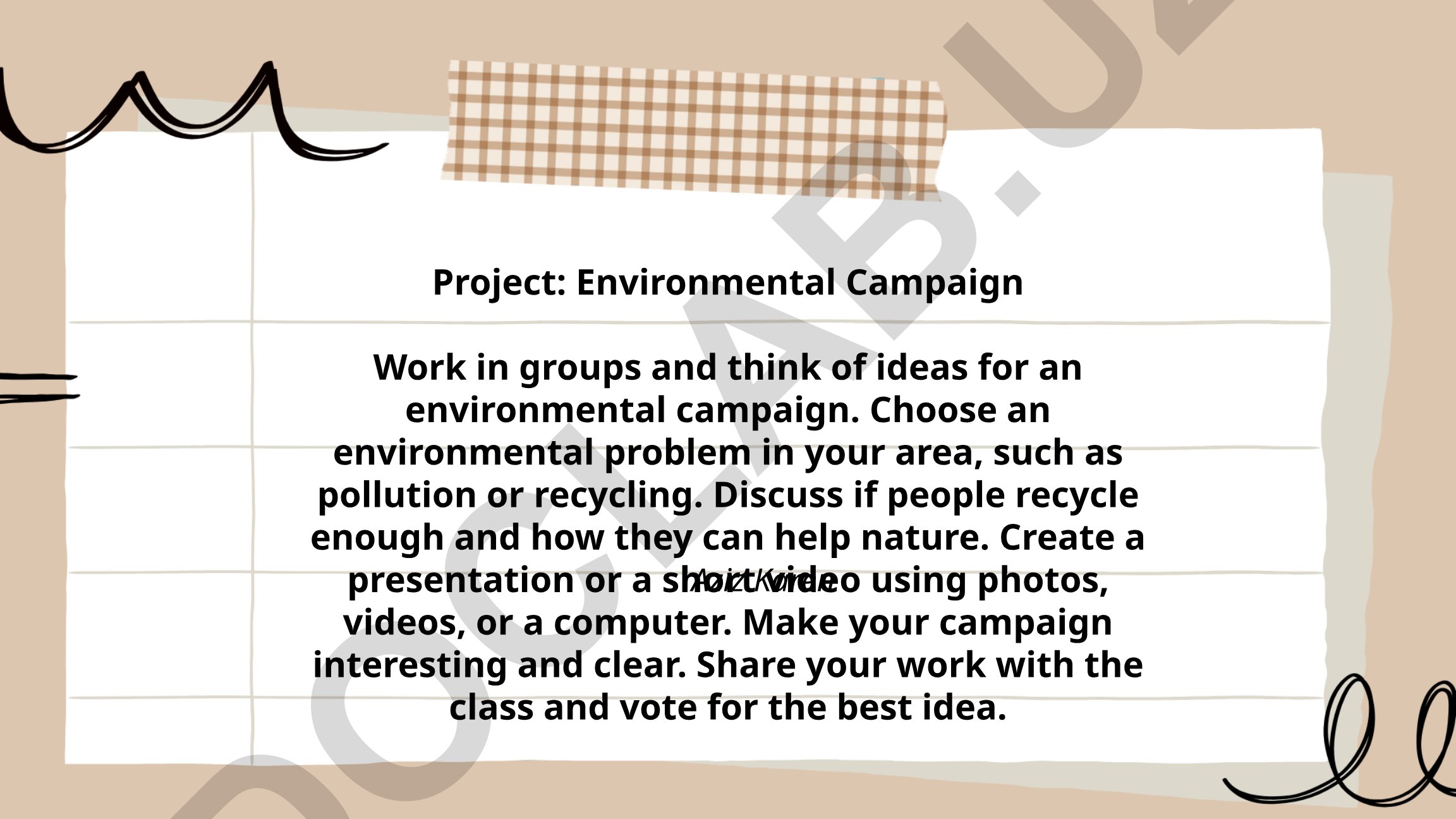 Environmental Campaign Project