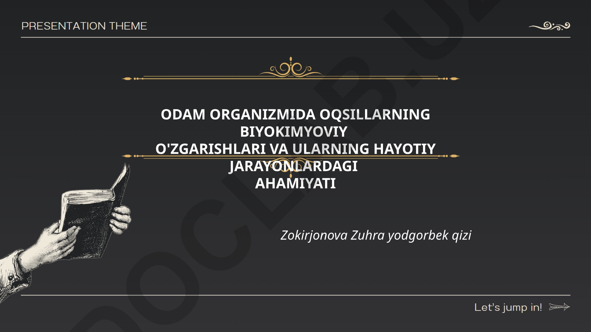 Odam organizmida oqsillarning biyokimyoviy o'zgarishlari va ularning hayotiy jarayonlardagi ahamiyati