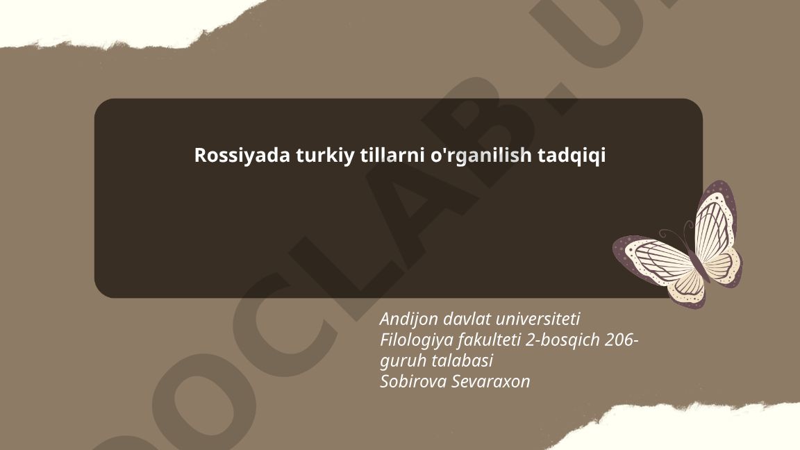 Rossiyada turkiy tillarni o'rganilish tadqiqi