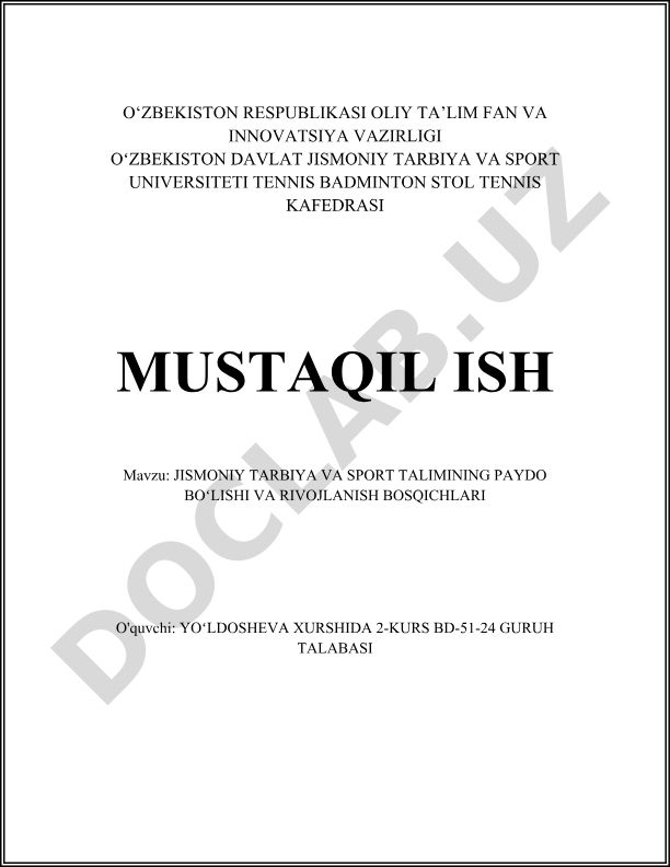 Jismoniy tarbiya va sport ta'limining paydo bo'lishi va rivojlanish bosqichlari