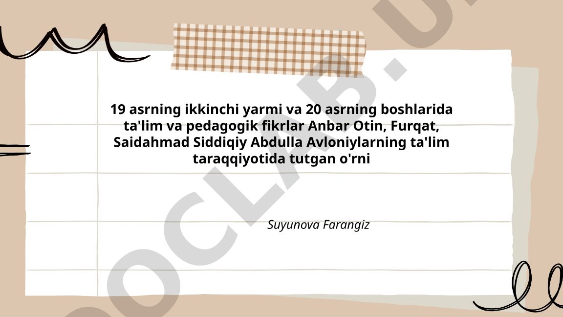 Anbar Otinning pedagogik qarashlari va ta'lim taraqqiyotidagi o'rni