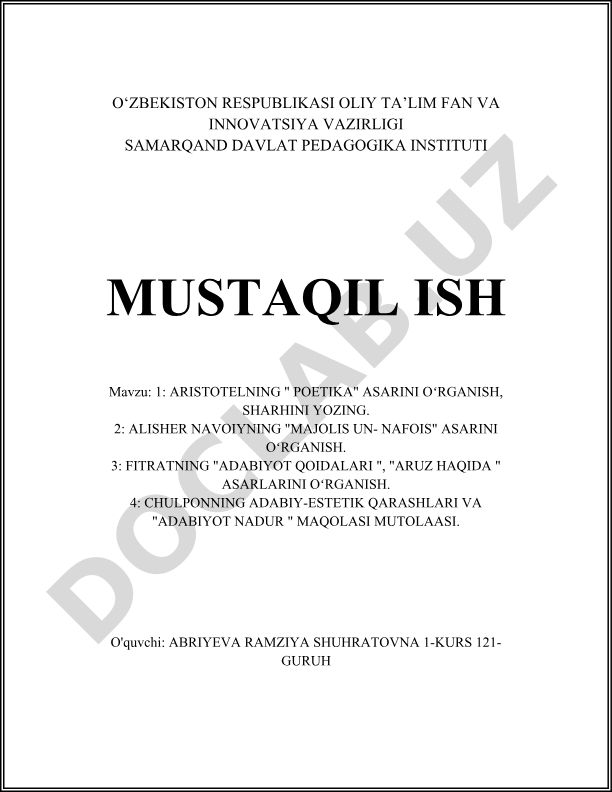 Aristotelning "Poetika", Navoiyning "Majolis un-nafois", Fitrat va Chulpon asarlarini o'rganish