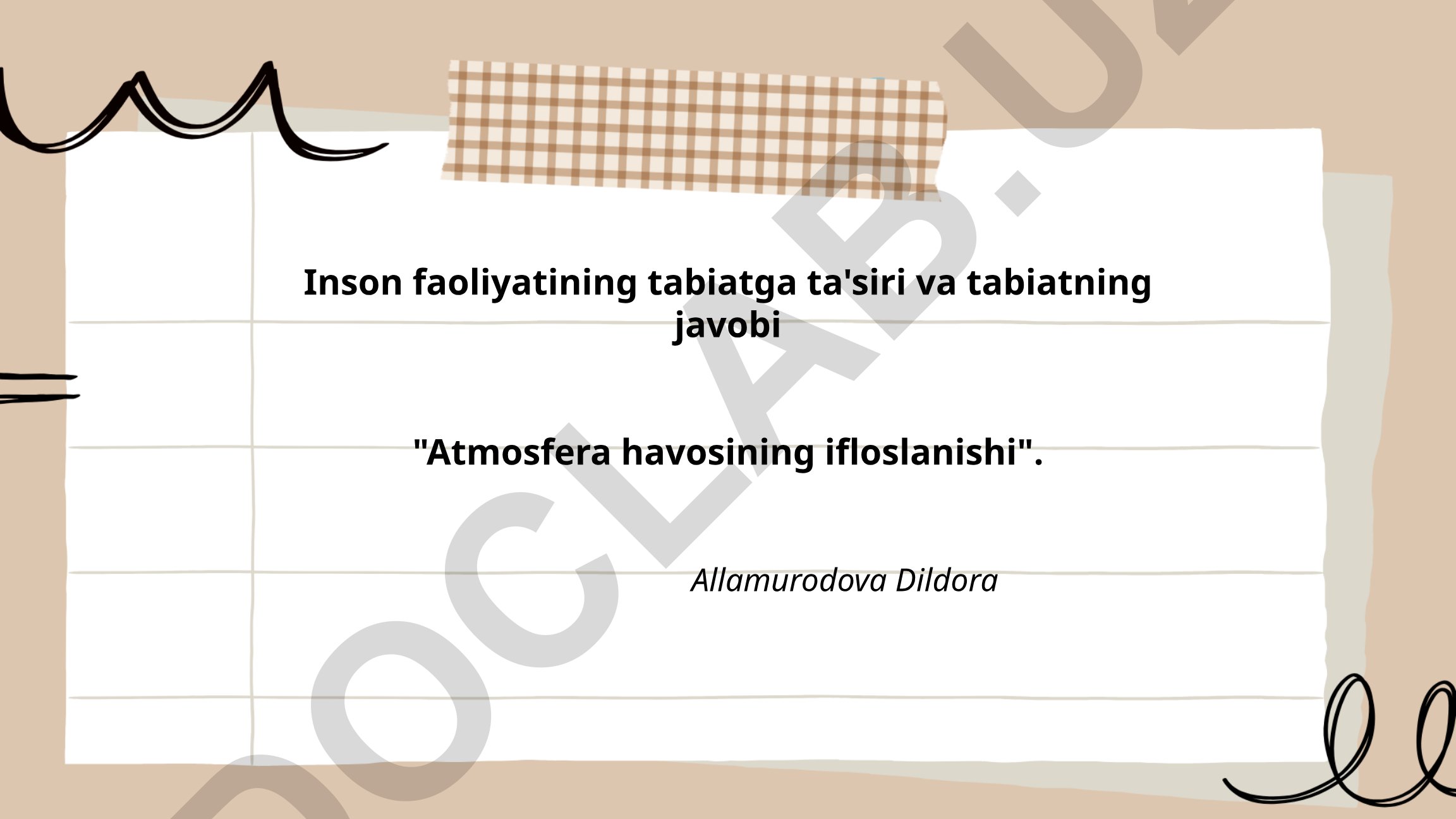 Inson faoliyatining tabiatga ta'siri va atmosfera havosining ifloslanishi