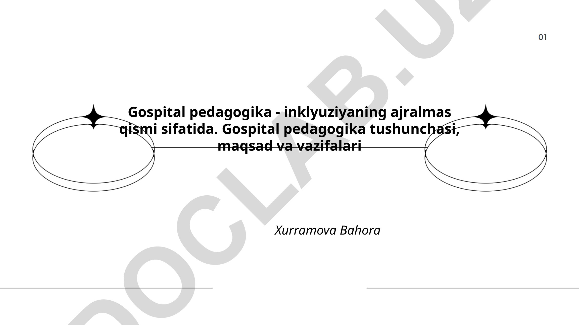 Gospital pedagogika - inklyuziyaning ajralmas qismi sifatida