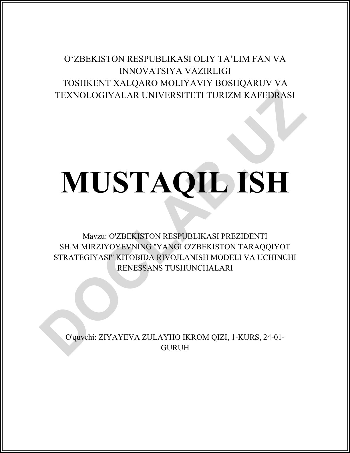 O'zbekiston Respublikasi Prezidenti Sh.M.Mirziyoyevning ''Yangi O'zbekiston Taraqqiyot Strategiyasi'' kitobida rivojlanish modeli va uchinchi Renessans tushunchalari