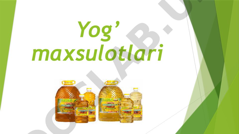 Yog'-moy mahsulotlari xavfsizligi to'g'risidagi umumiy texnik reglament