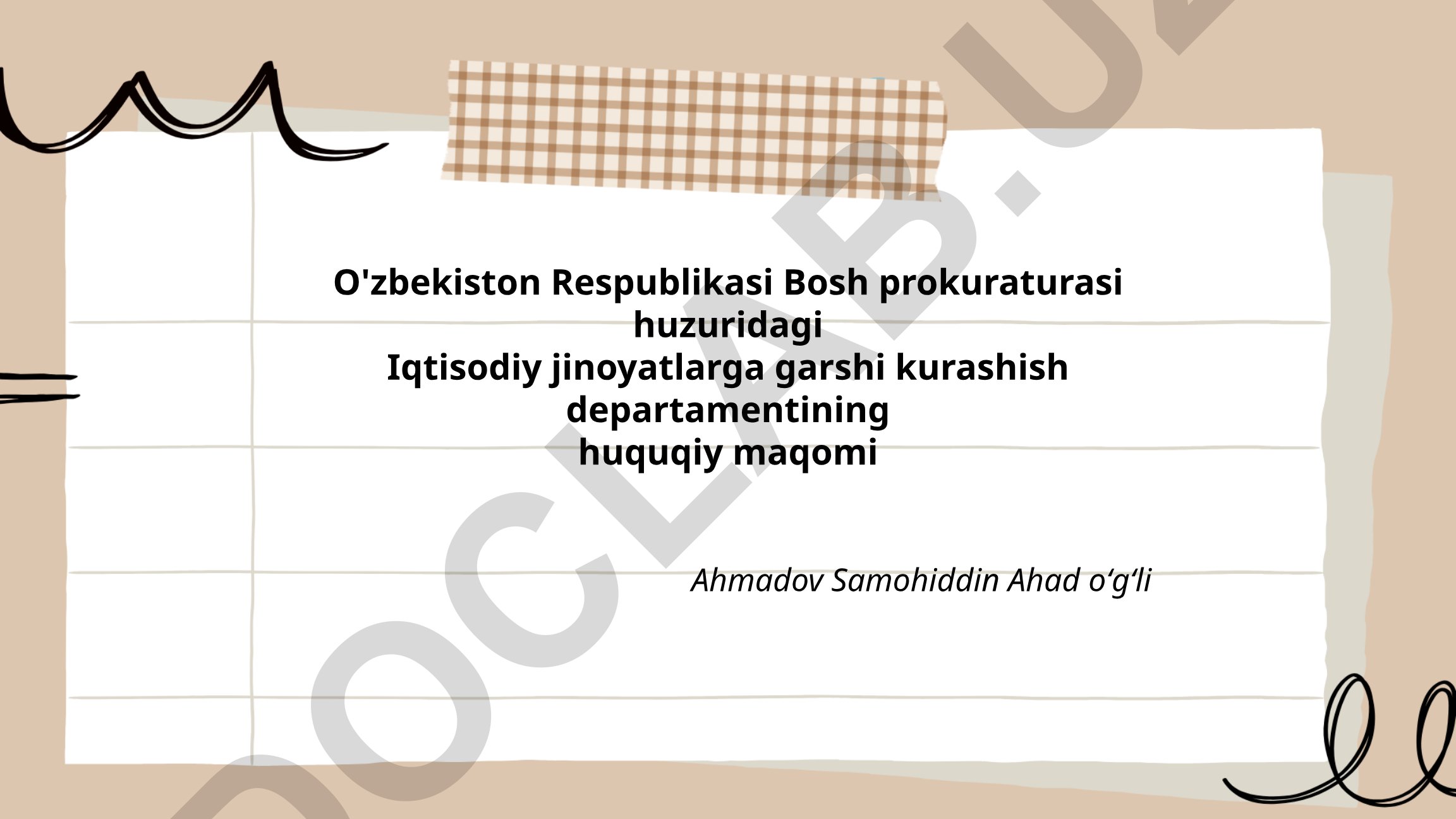 Iqtisodiy jinoyatlarga qarshi kurashish departamentining huquqiy maqomi