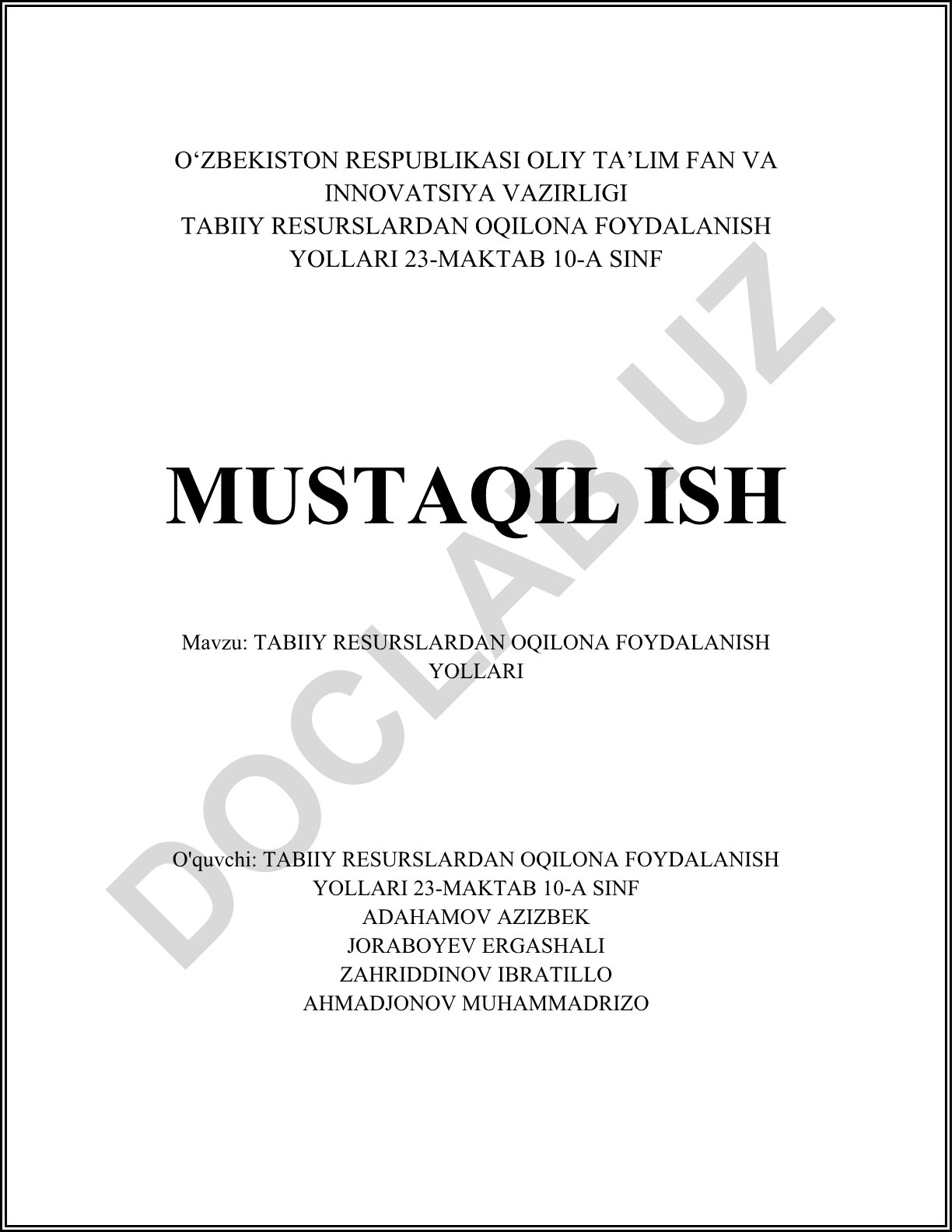 Tabiiy resurslardan oqilona foydalanish yo'llari