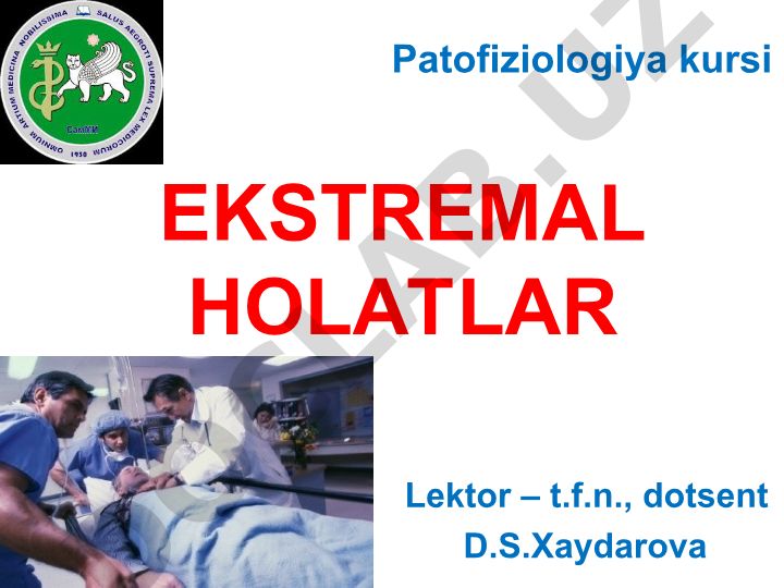 Ekstremal holatlar patofiziologiyasi