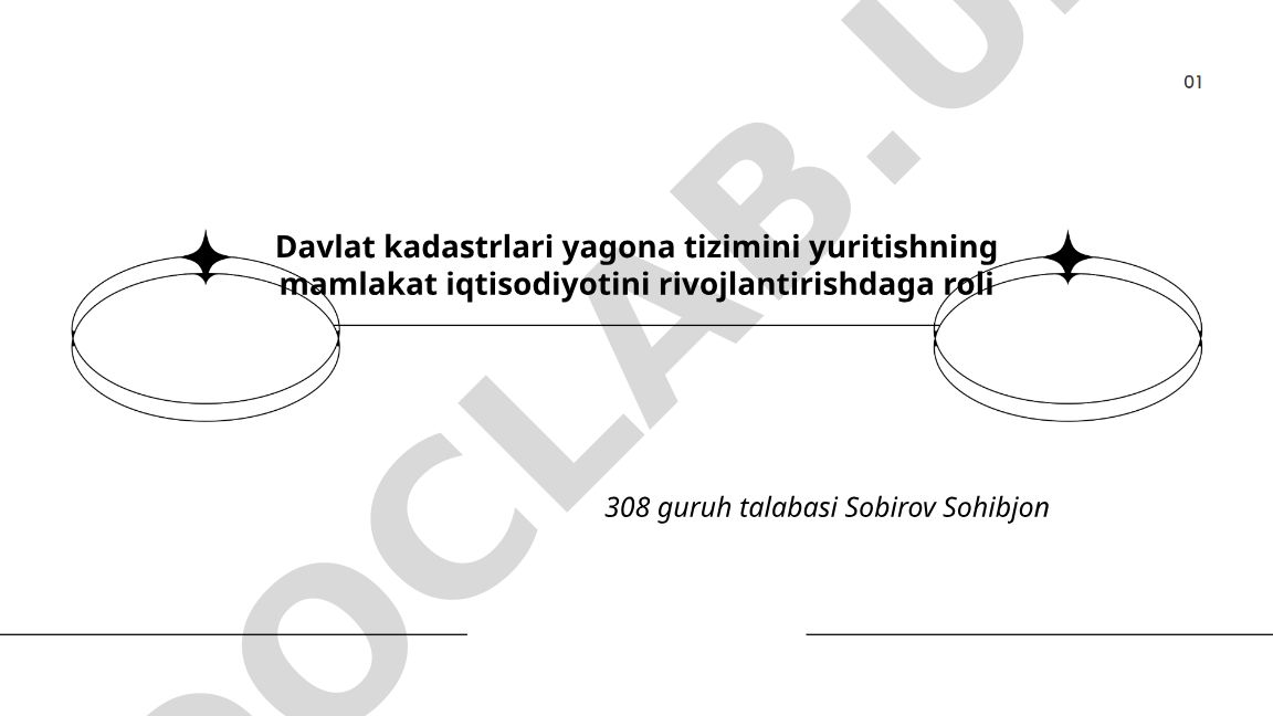 Davlat kadastrlari yagona tizimining mamlakat iqtisodiyotini rivojlantirishdagi roli