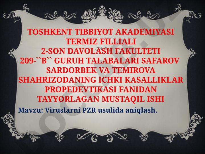 Viruslarni PZR usulida aniqlash