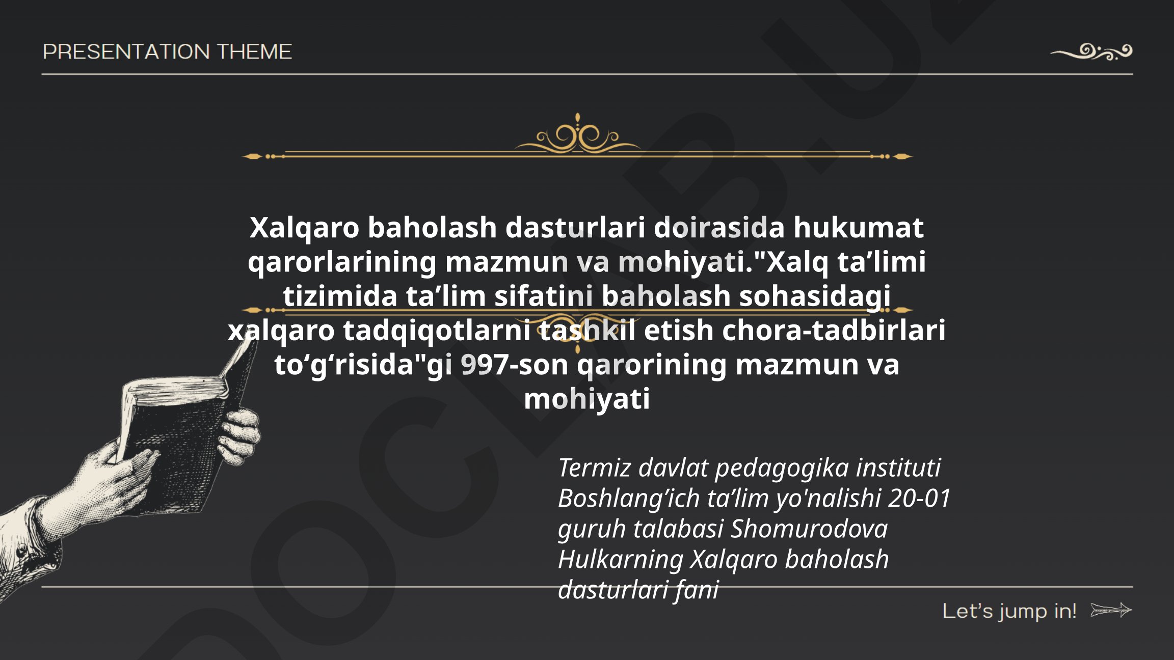 Xalqaro baholash dasturlari doirasida hukumat qarorlarining mazmun va mohiyati