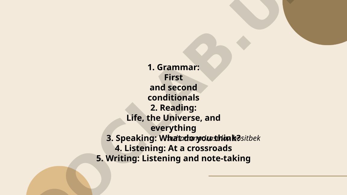 Grammar: First and second conditionals
