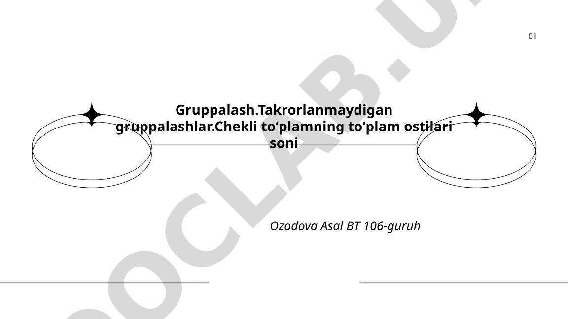 Gruppalash va toʻplam ostilari soni