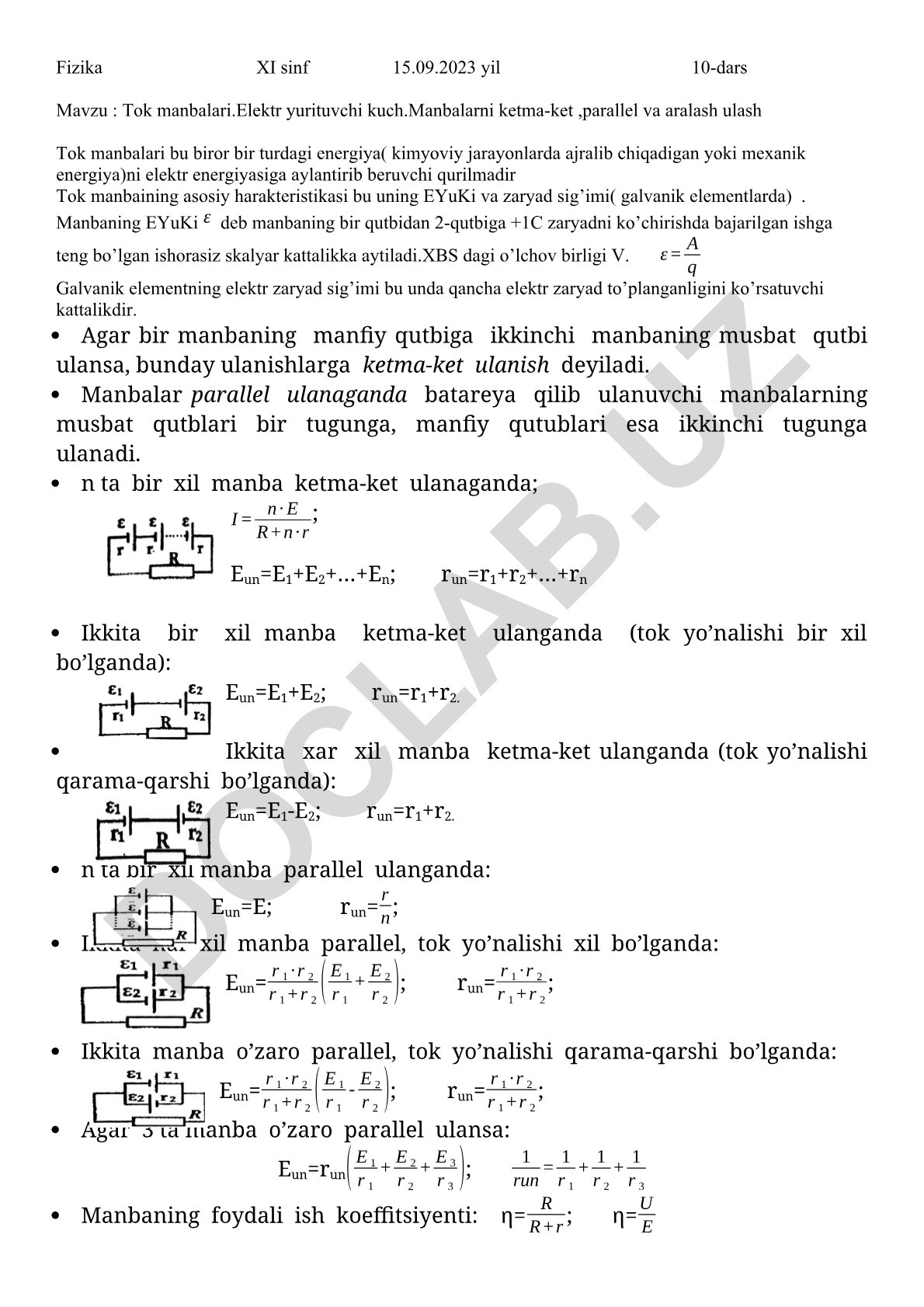 Tok manbalari. Elektr yurituvchi kuch. Manbalarni ketma-ket, parallel va aralash ulash