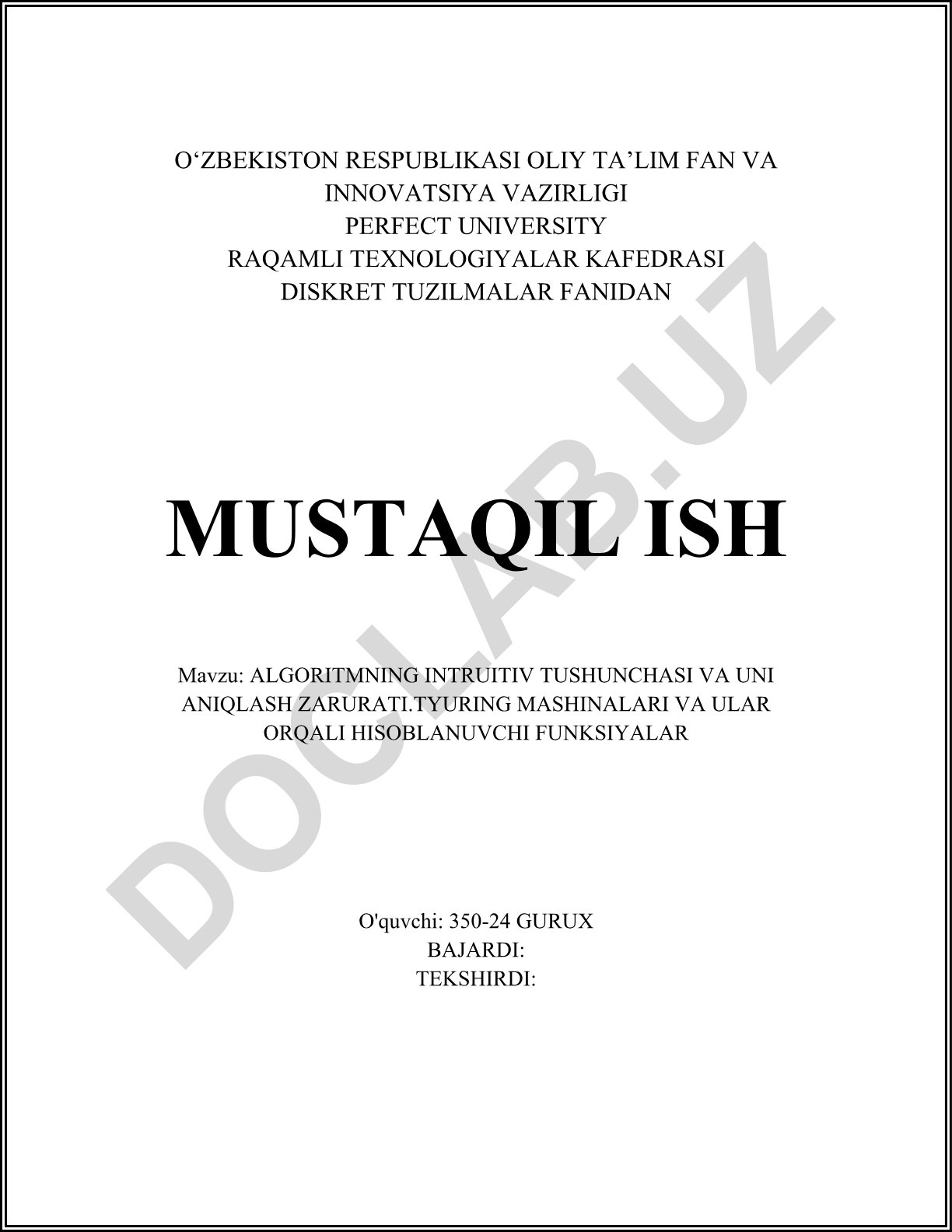 Algoritmning intuitiv tushunchasi va uni aniqlash zarurati