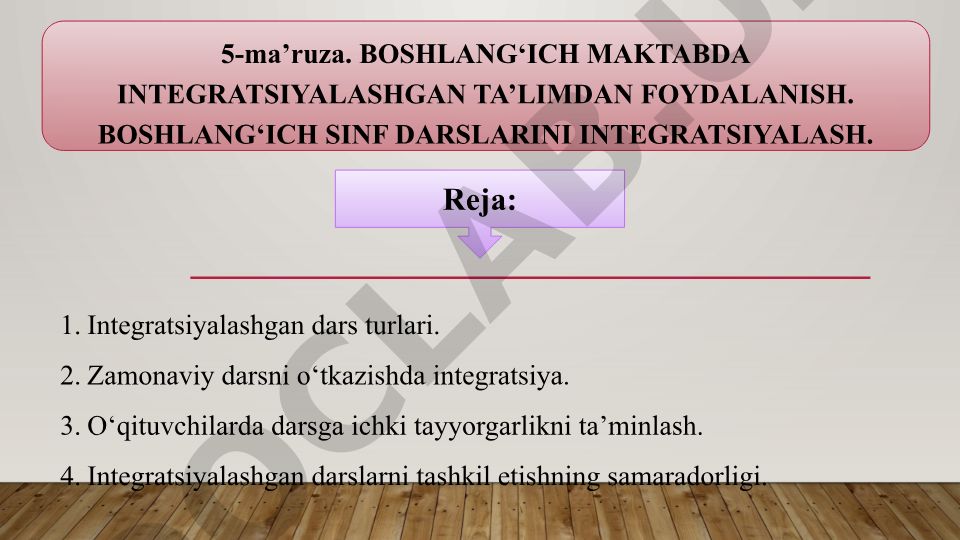 Boshlang'ich maktabda integratsiyalashgan ta'limdan foydalanish