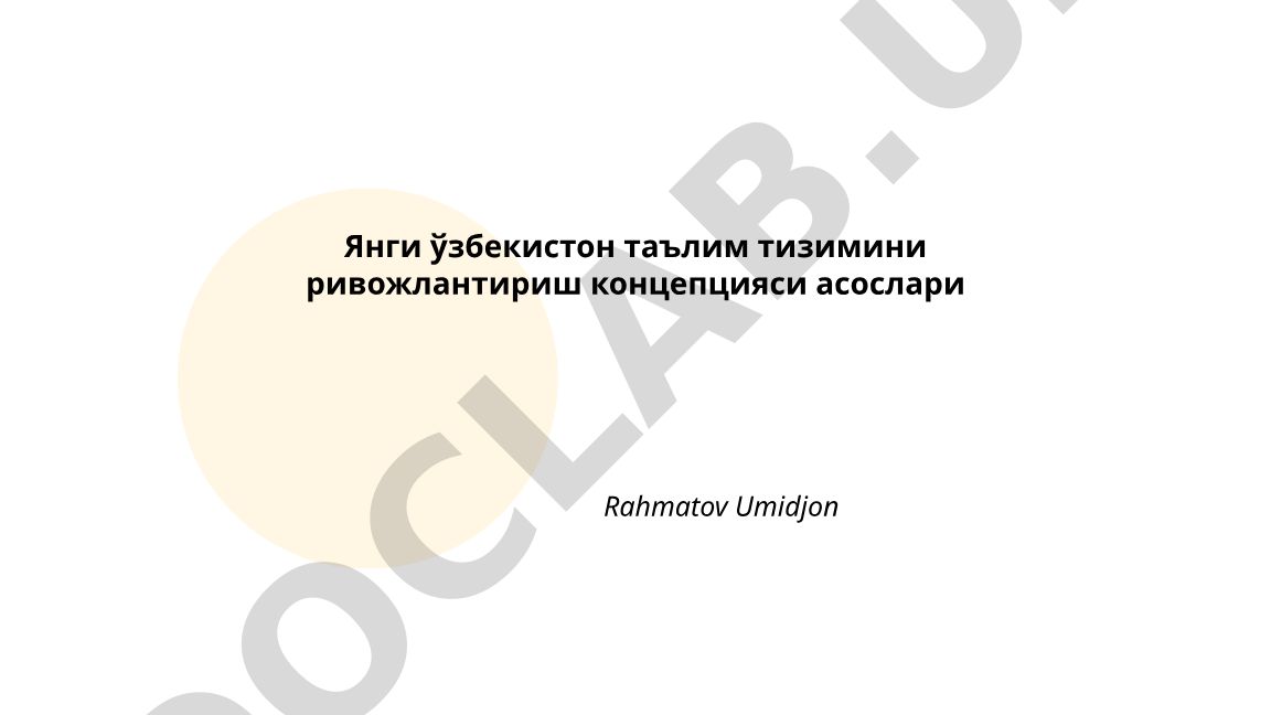 Янги ўзбекистон таълим тизимини ривожлантириш концепцияси асослари