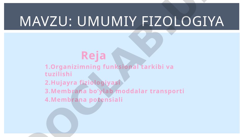 Umumiy fizologiya: Hujayra tuzilishi va funksiyalari