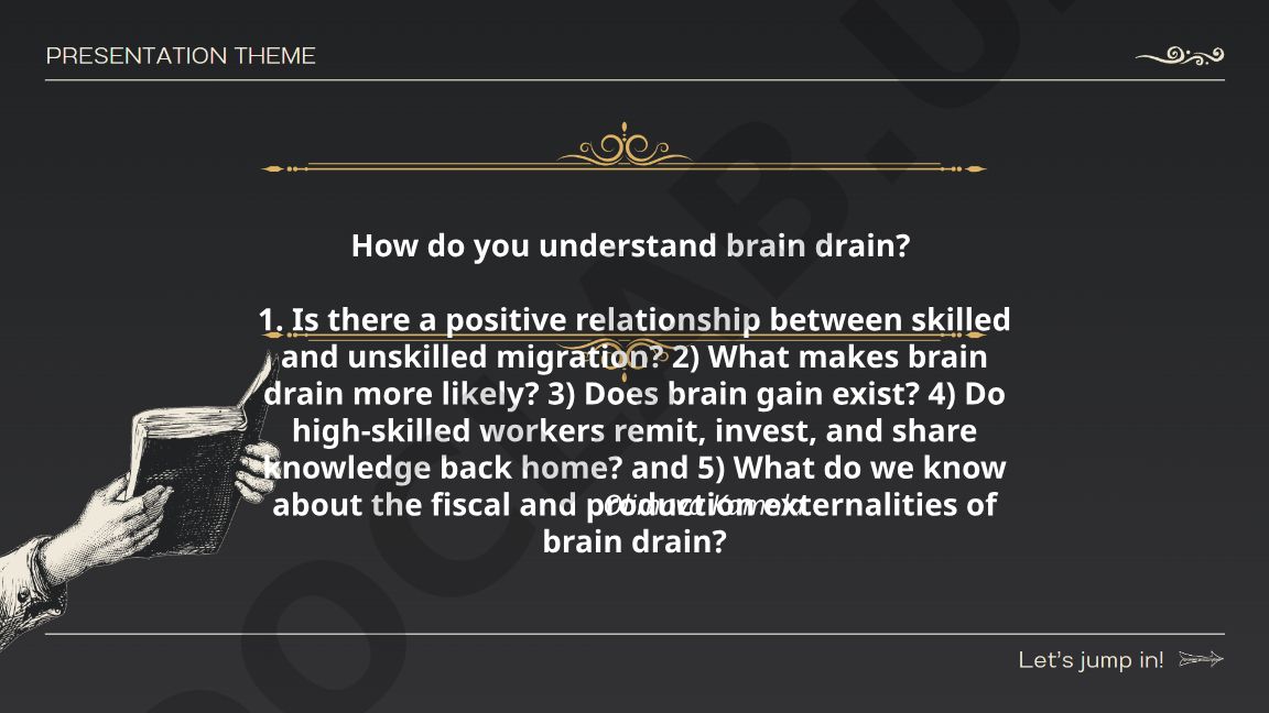 Brain Drain Analysis and Research Questions