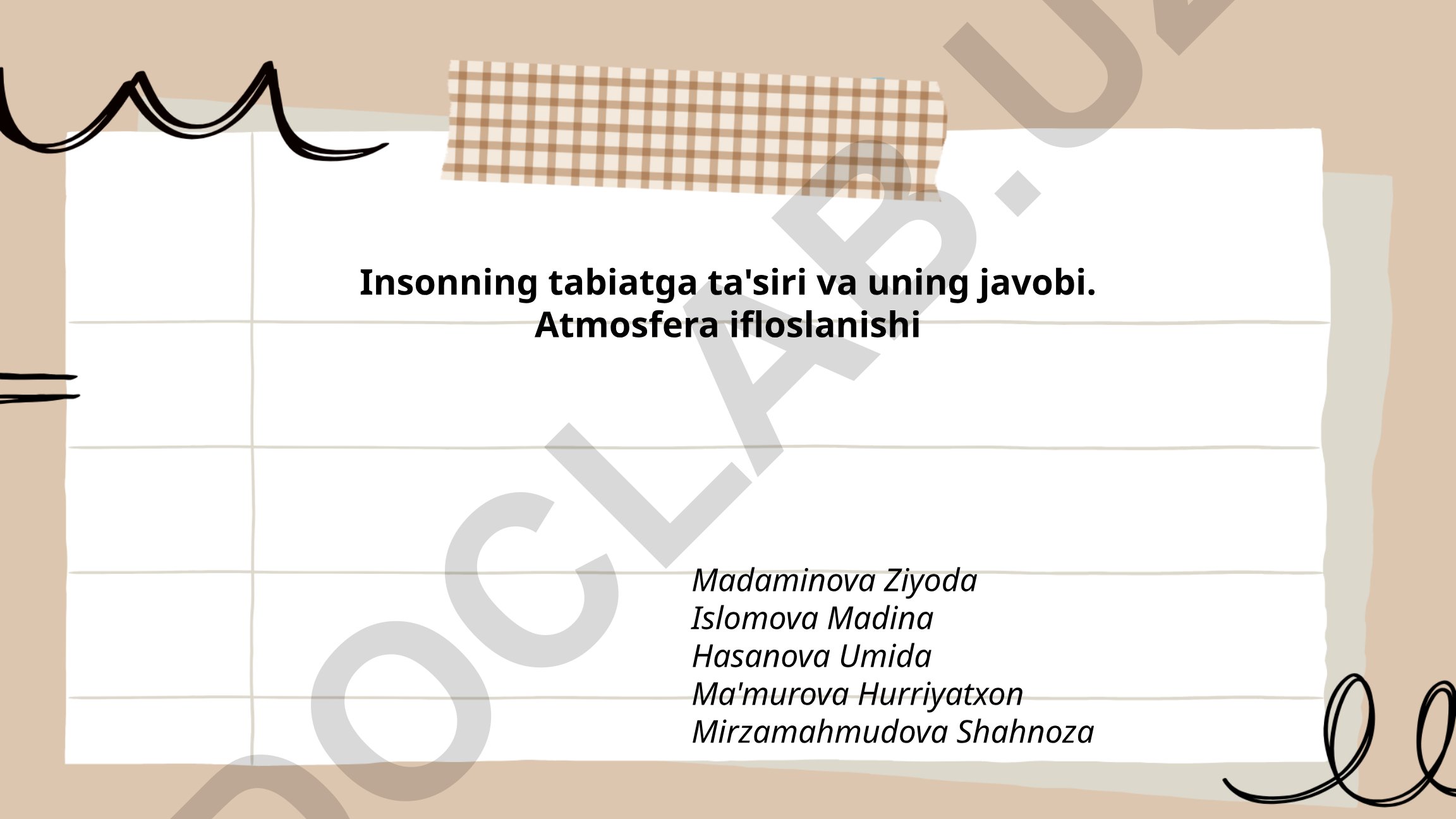 Insonning tabiatga ta'siri va atmosfera ifloslanishi
