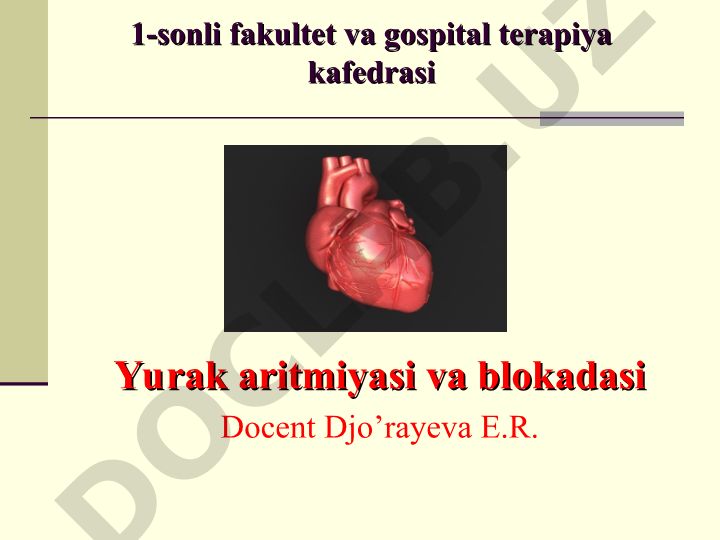 Yurak aritmiyasi va blokadasi