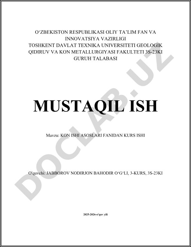 Konlarni loyihalash va ochiq kon qazib olish texnologiyasi