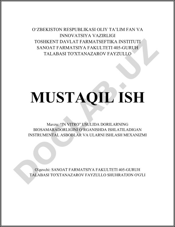 “In vitro” usulida dorilarning biosamaradorligini o‘rganishda ishlatiladigan instrumental asboblar va ularni ishlash mexanizmi