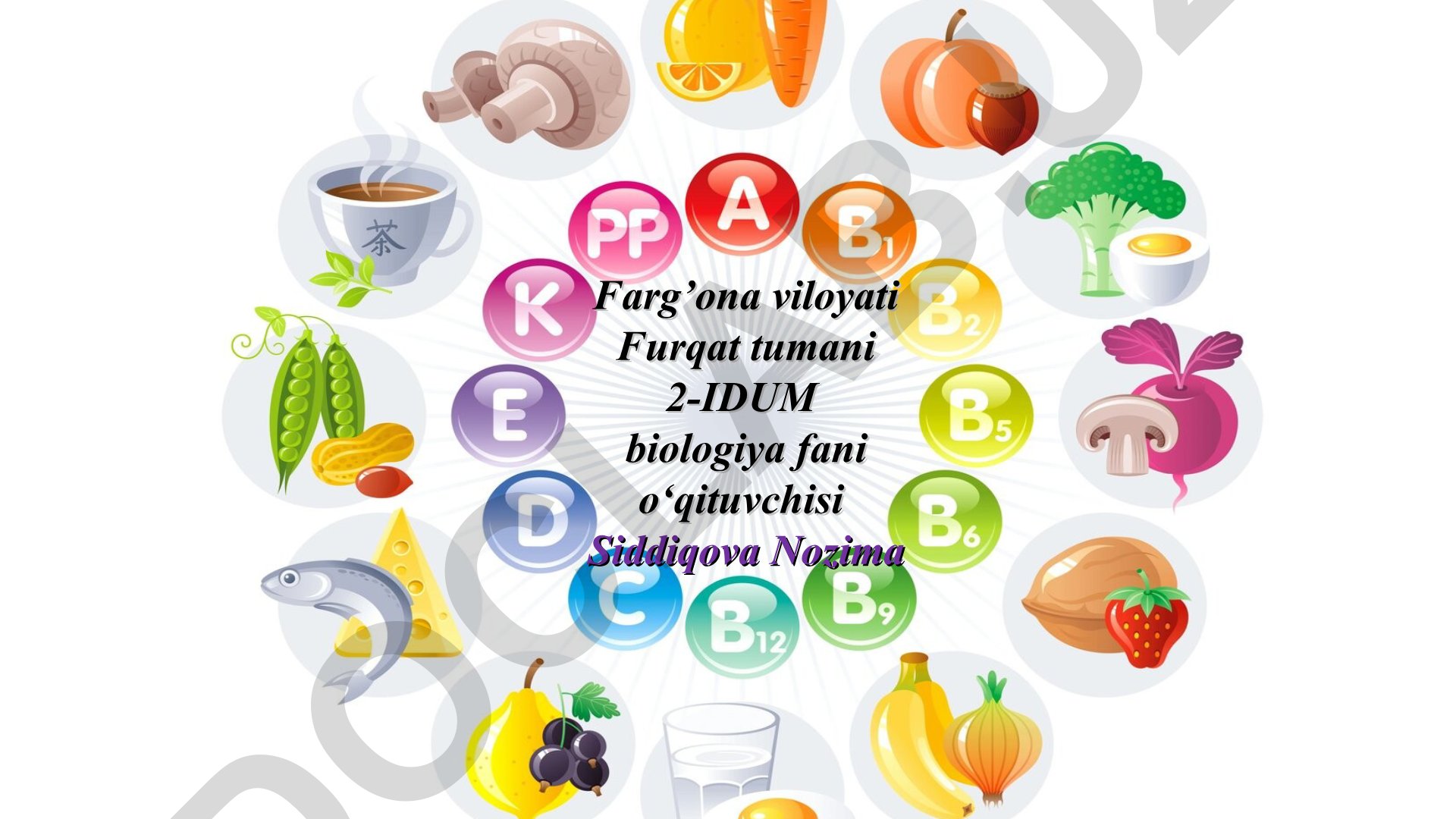 Vitaminlar va ularning organizmdagi ahamiyati