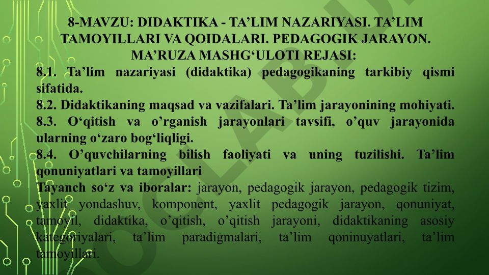 Didaktika - Ta'lim nazariyasi, tamoyillari va pedagogik jarayon
