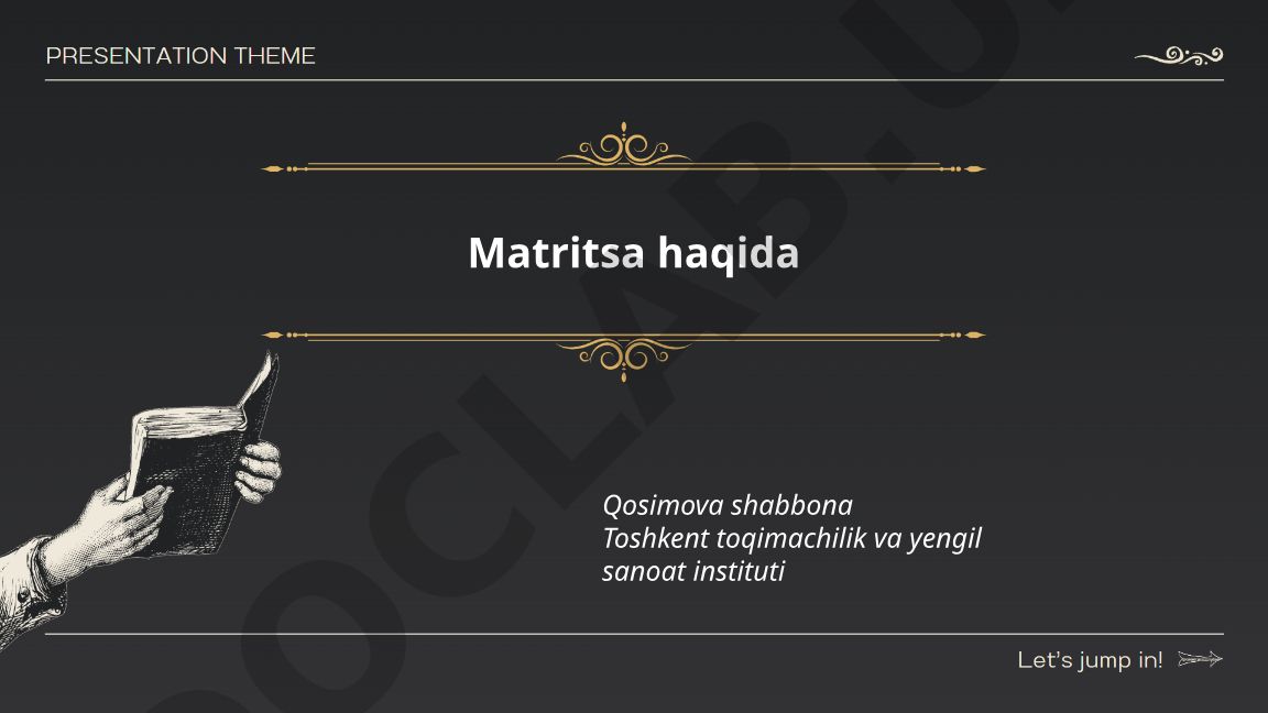 Matritsalar: ta'rifi, turlari va asosiy amallar