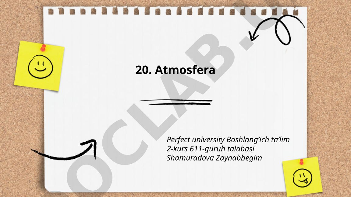 Atmosferaning umumiy tuzilishi va qatlamlari
