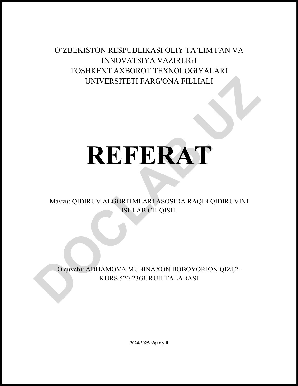 Qidiruv algoritmlari asosida raqib qidiruvini ishlab chiqish