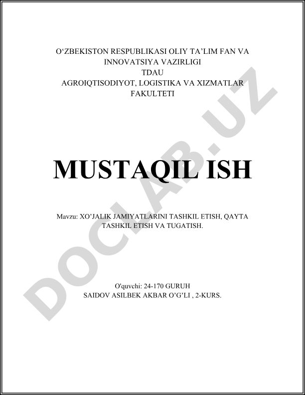 Xo‘jalik jamiyatlarini tashkil etish, qayta tashkil etish va tugatish
