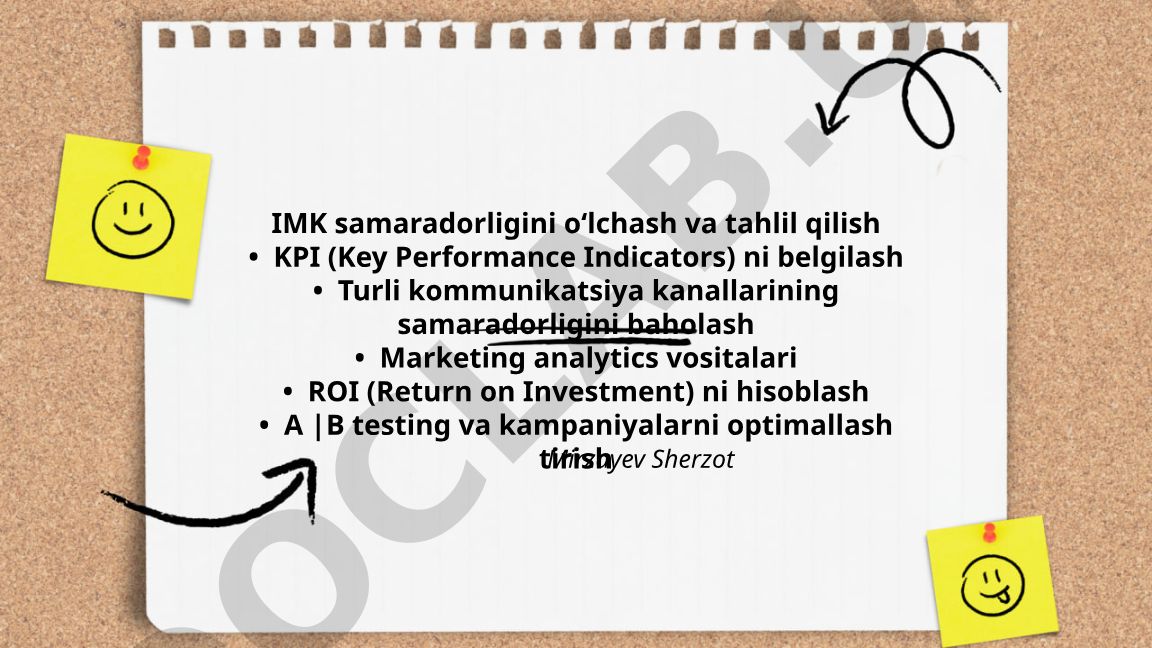 IMK samaradorligini o'lchash va tahlil qilish