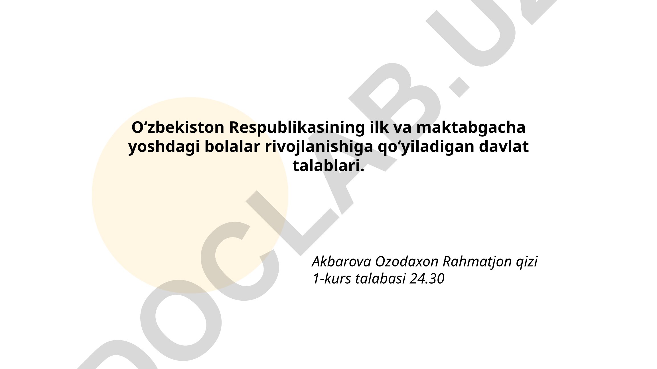 O'zbekistonda ilk va maktabgacha yoshdagi bolalar rivojlanishi davlat talablari